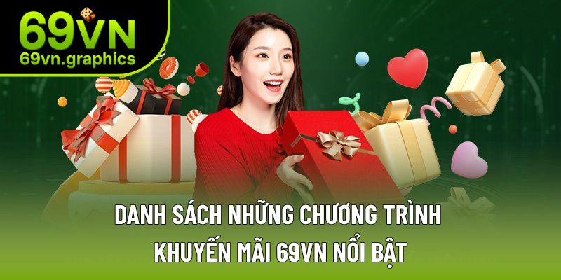 Danh sách chương trình khuyến mãi đặc biệt tại đây Danh sách chương trình khuyến mãi đặc biệt tại đây