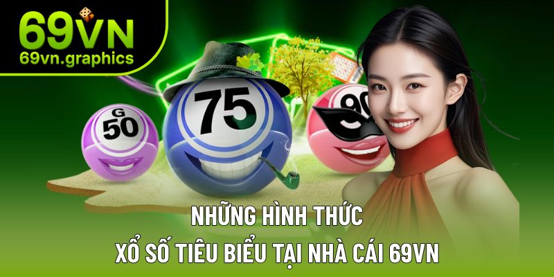Những hình thức tiêu biểu tại sảnh game