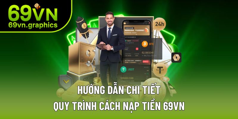 Nạp tiền 69VN đơn giản trong 5 phút