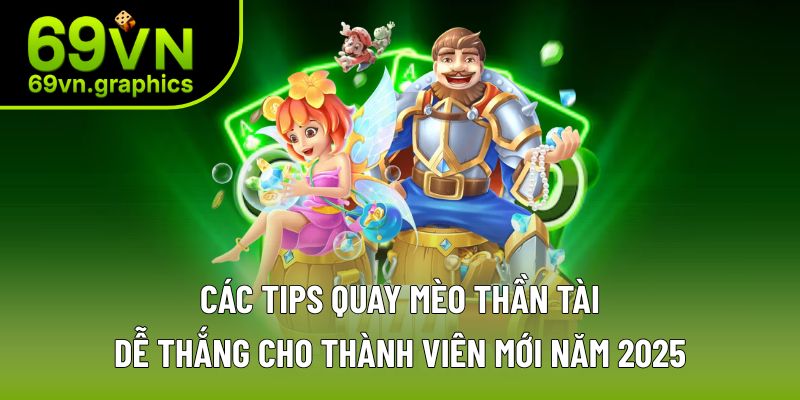 Các tips quay nổ hũ chắc thắng cho mọi người tại nhà cái Các tips quay nổ hũ chắc thắng cho mọi người tại nhà cái