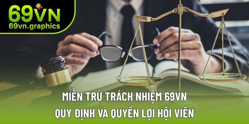 Miễn trừ trách nhiệm 69VN