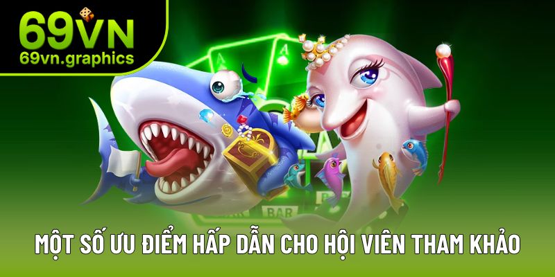 Những ưu điểm nổi bật mà sảnh game bắn cá đổi thưởng mang lại Những ưu điểm nổi bật mà sảnh game bắn cá đổi thưởng mang lại